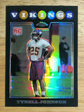 2008 Topps Chrome Refractors #TC274 Tyrell Johnson