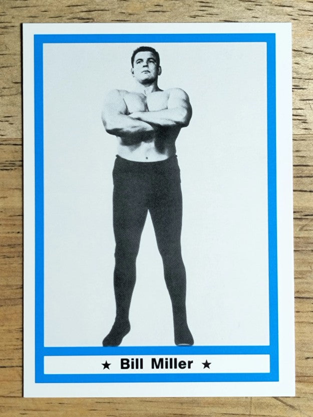 1991 Imagine Wrestling Legends #16 Bill Miller