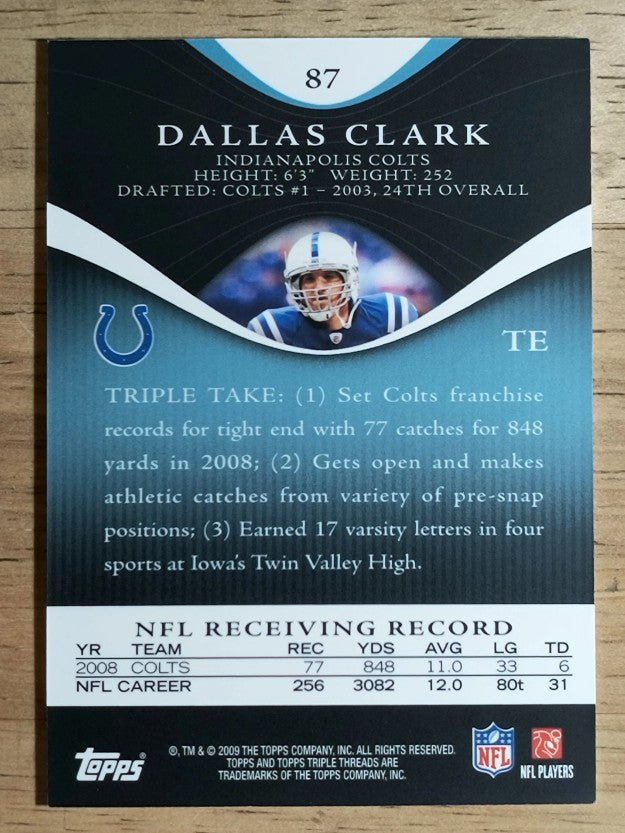 2009 Topps Triple Threads Sapphire #87 Dallas Clark