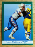 1991 Fleer #67 Bruce Matthews