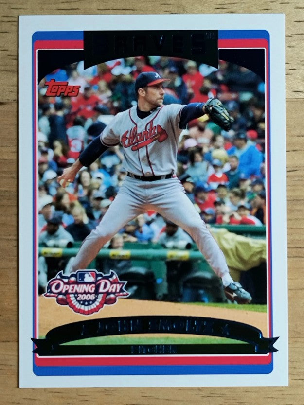2006 Topps Opening Day #63 John Smoltz