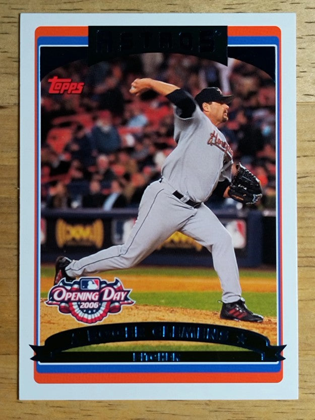 2006 Topps Opening Day #84 Roger Clemens