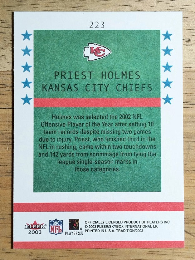 2003 Fleer Tradition #223 Priest Holmes