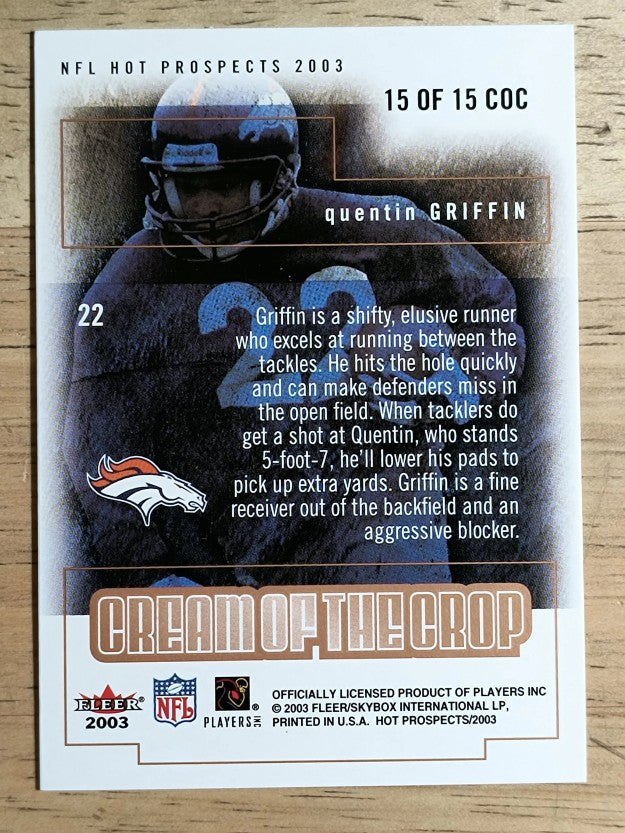 2003 Hot Prospects Cream of the Crop #15 Quentin Griffin
