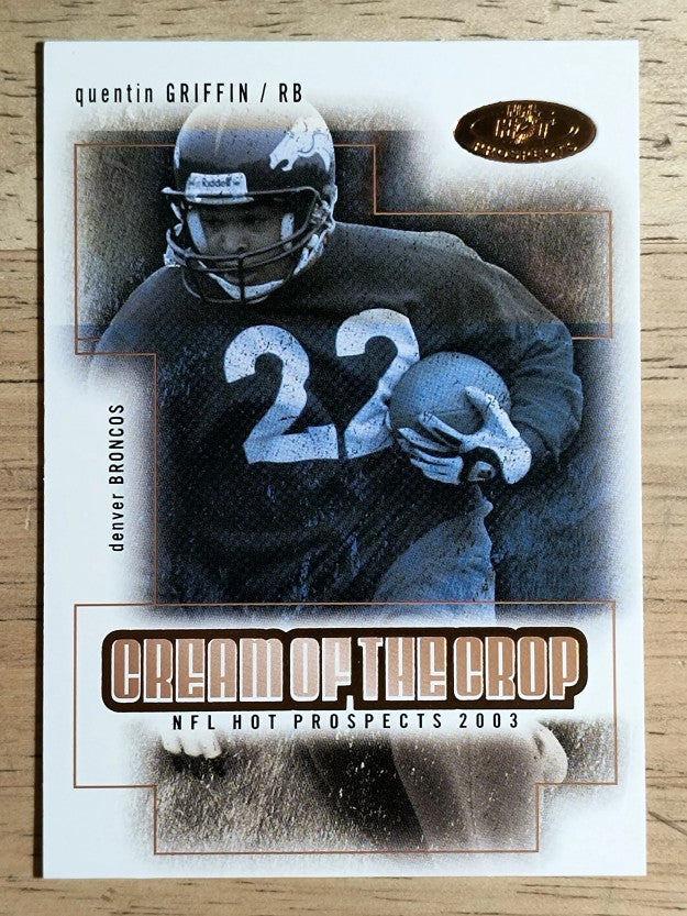 2003 Hot Prospects Cream of the Crop #15 Quentin Griffin