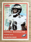 2004 Fleer Tradition #255 Correll Buckhalter