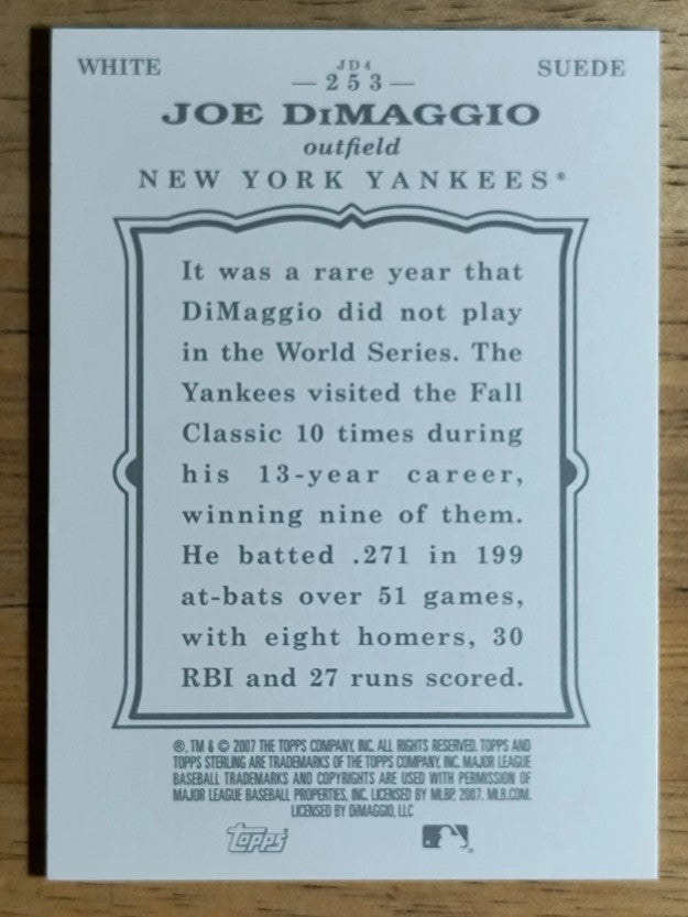 2007 Topps Sterling Framed White Suede #253 Joe DiMaggio
