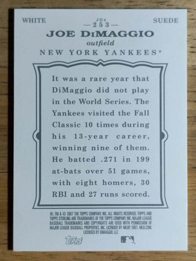 2007 Topps Sterling Framed White Suede #253 Joe DiMaggio