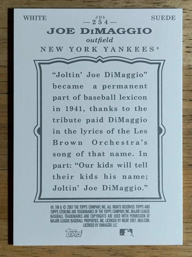 2007 Topps Sterling Framed White Suede #254 Joe DiMaggio