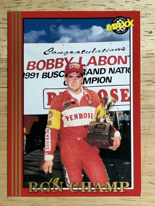 1992 Maxx Red #91 Bobby Labonte/BGN Champ