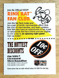 1991-92 Pro Set Rink Rat Fan Club #NNO Hottest Discount/Join Rat Rink Fan Club