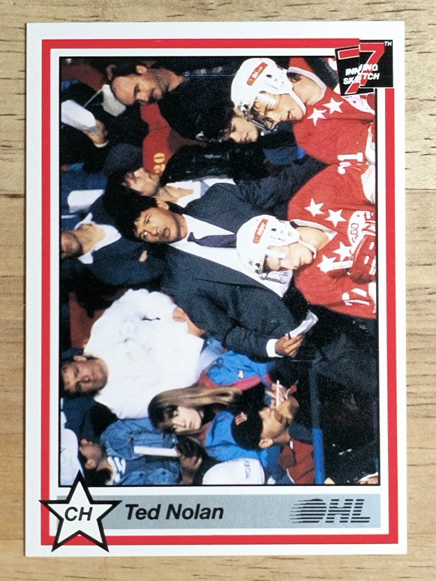 1990-91 7th Inning Sketch OHL #176 Ted Nolan CO
