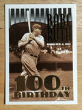 1995 Topps #3 Babe Ruth 100th B-Day
