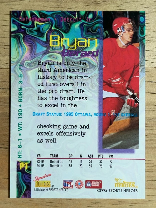 1995 Signature Rookies Fame and Fortune #1 Pick #P1 Bryan Berard