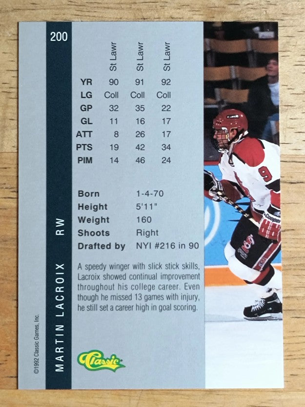 1992 Classic Four Sport #200 Martin Lacroix
