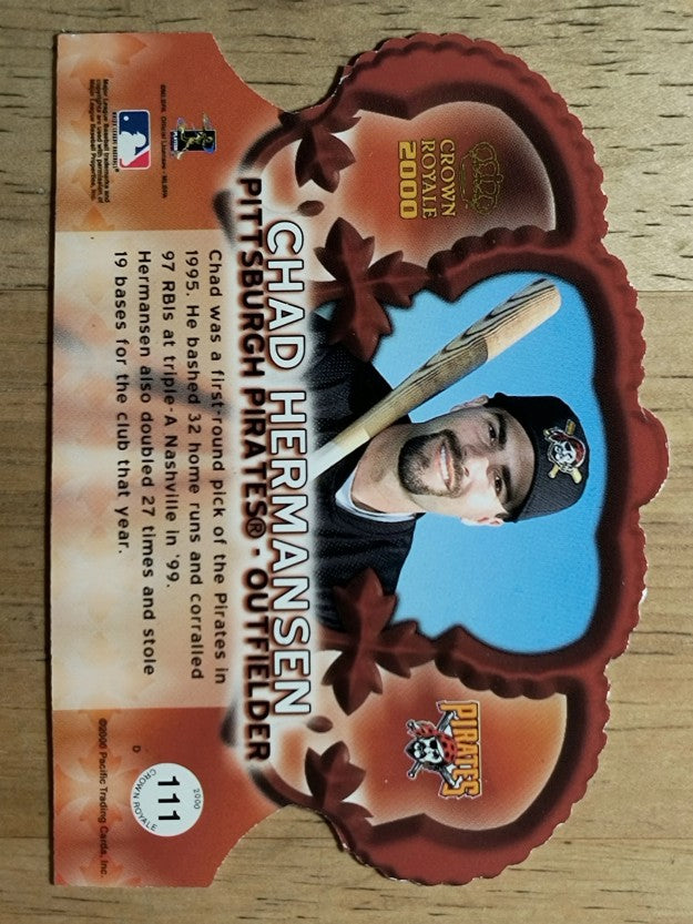 2000 Crown Royale #111 Chad Hermansen SP