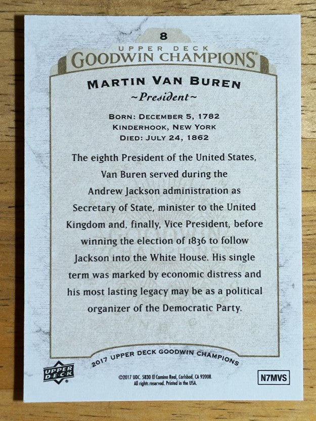 2017 Upper Deck Goodwin Champions #8 Martin Van Buren