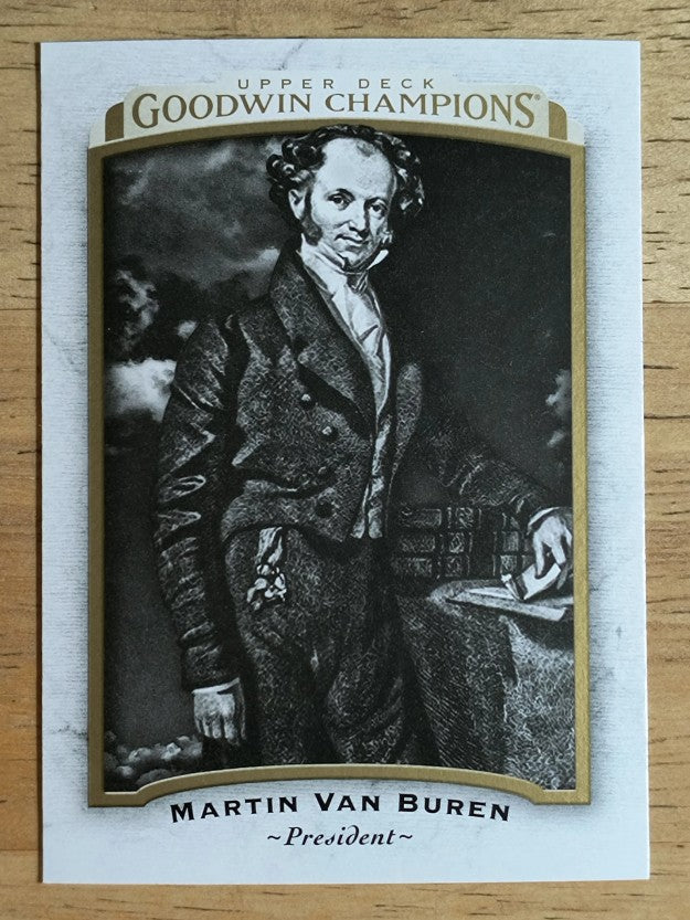 2017 Upper Deck Goodwin Champions #8 Martin Van Buren