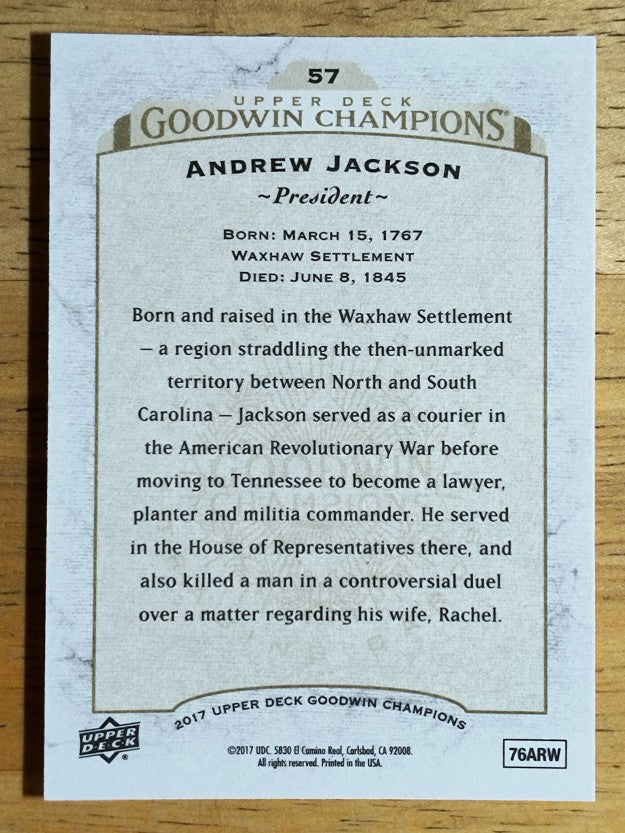 2017 Upper Deck Goodwin Champions #57 Andrew Jackson
