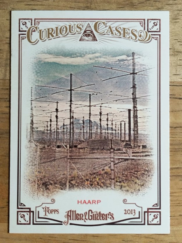 2013 Topps Allen and Ginter Curious #H HAARP