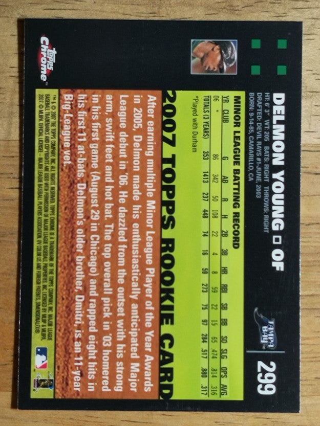 2007 Topps Chrome #299 Delmon Young