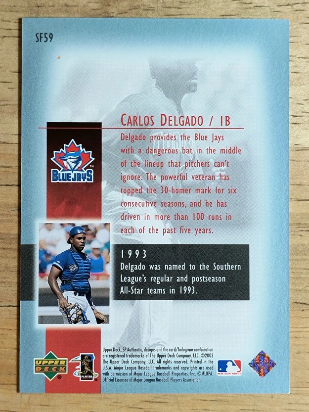 2003 SP Authentic Superstar Flashback #SF59 Carlos Delgado