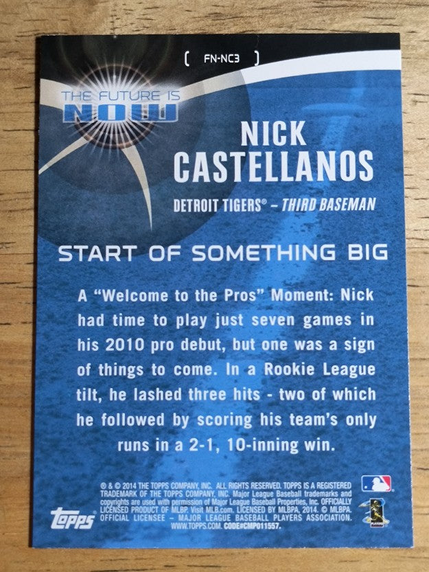 2014 Topps The Future is Now #FNNC1 Nick Castellanos UPD