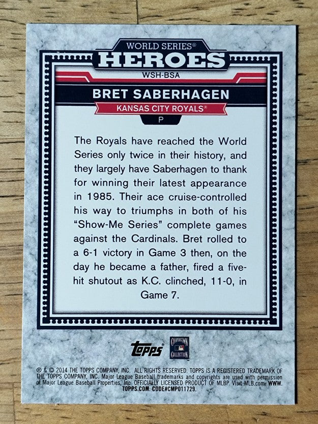 2014 Topps Update World Series Heroes #WSHBSA Bret Saberhagen