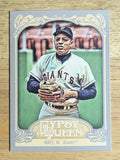 2012 Topps Gypsy Queen #280 Willie Mays