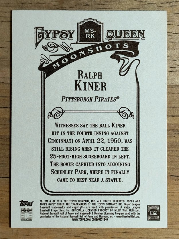 2012 Topps Gypsy Queen Moonshots #RK Ralph Kiner