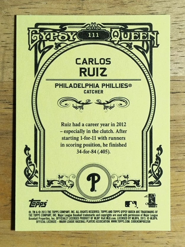 2013 Topps Gypsy Queen #111 Carlos Ruiz SP