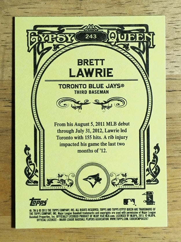 2013 Topps Gypsy Queen #243 Brett Lawrie