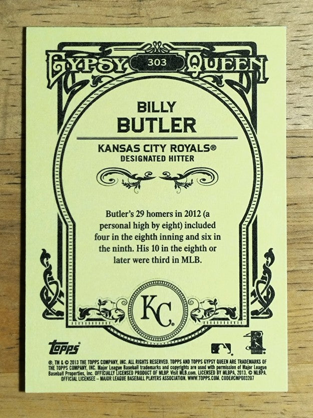 2013 Topps Gypsy Queen #303 Billy Butler