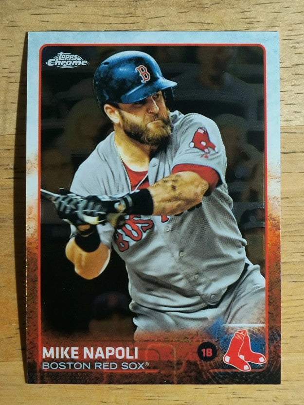 2015 Topps Chrome #150 Mike Napoli