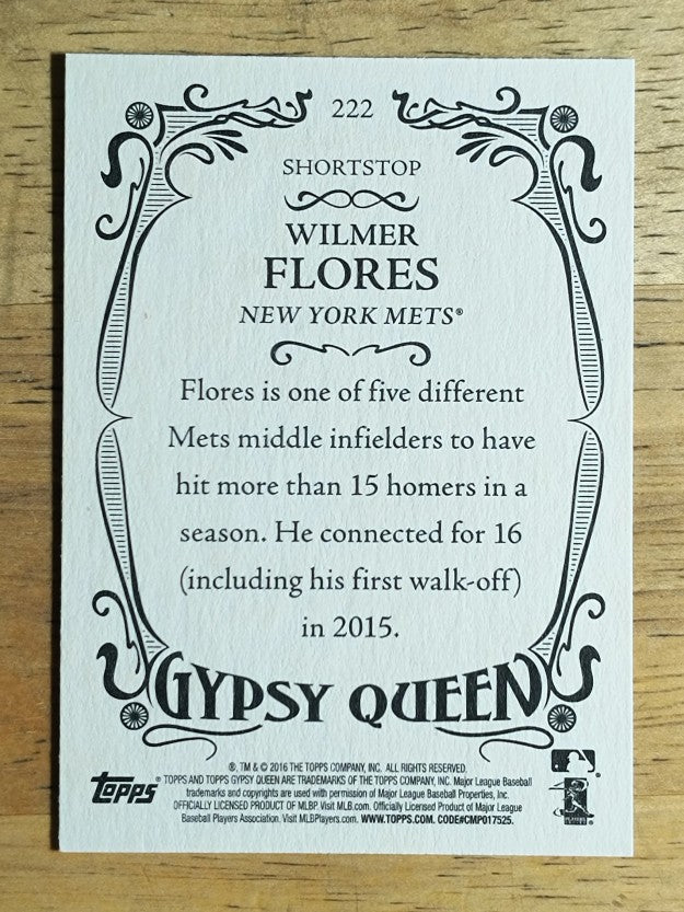 2016 Topps Gypsy Queen #222 Wilmer Flores