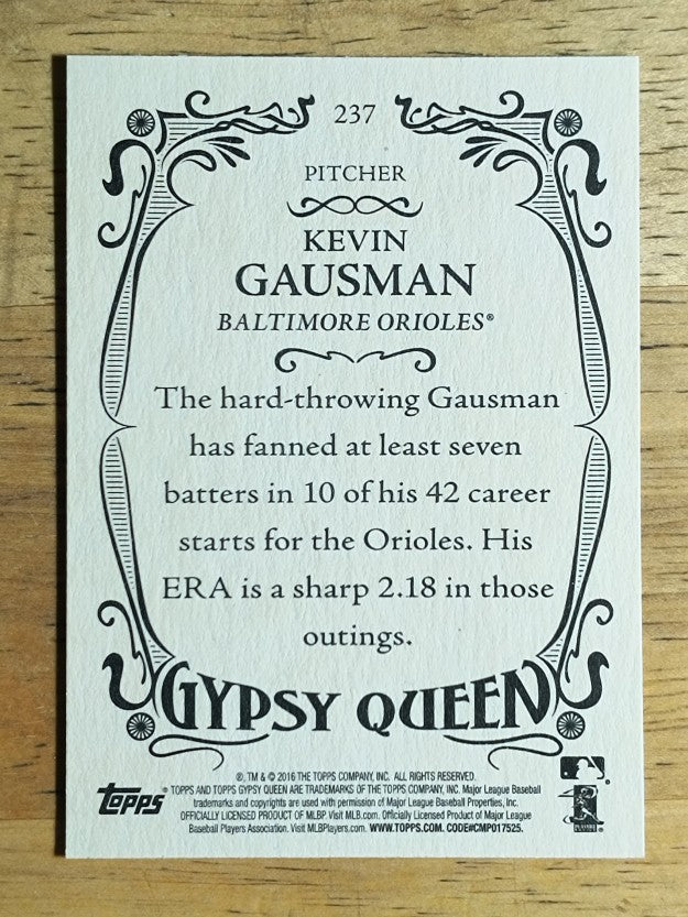 2016 Topps Gypsy Queen #237 Kevin Gausman