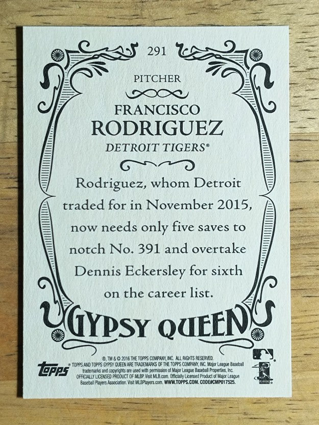 2016 Topps Gypsy Queen #291 Francisco Rodriguez