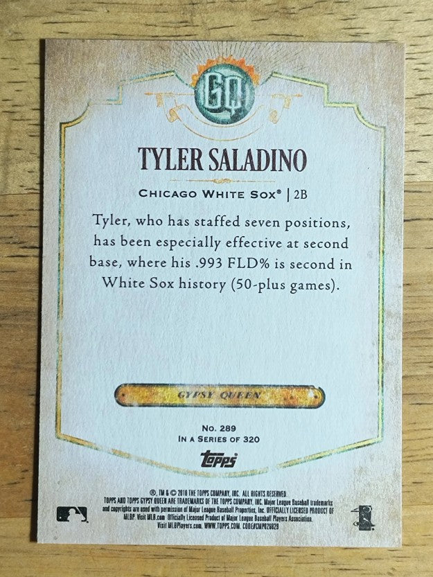 2018 Topps Gypsy Queen #289 Tyler Saladino