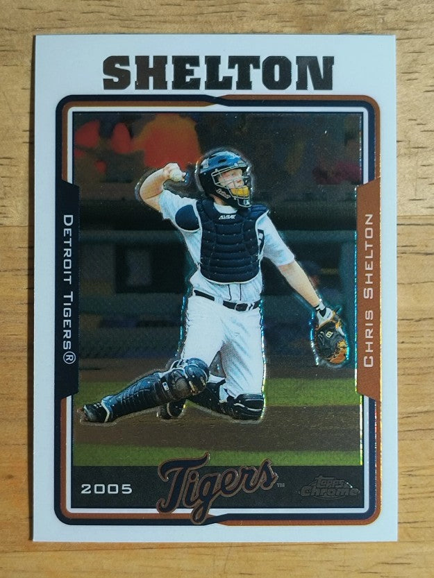 2005 Topps Chrome #410 Chris Shelton