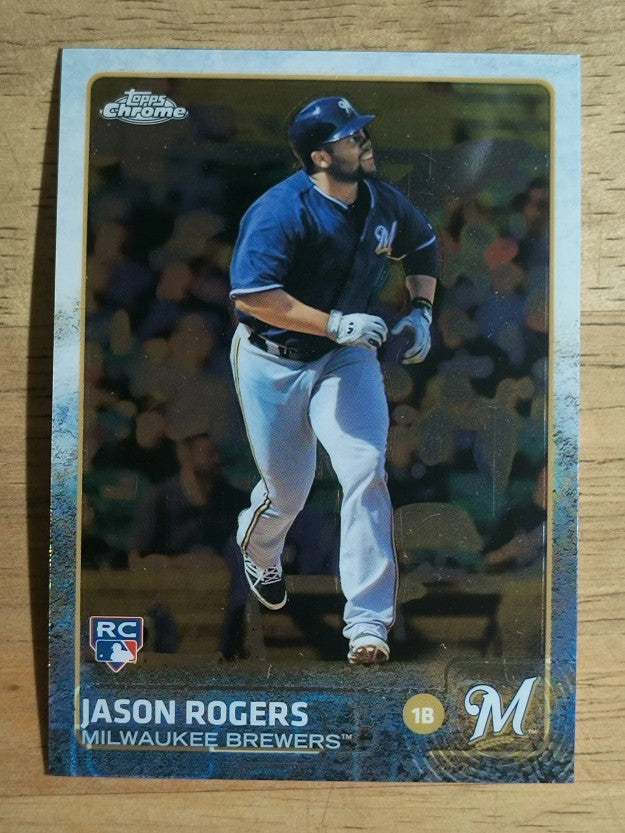 2015 Topps Chrome #44 Jason Rogers RC