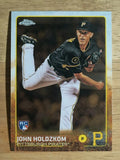 2015 Topps Chrome #128 John Holdzkom RC