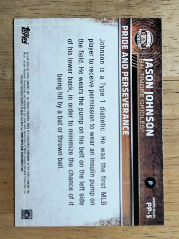 2015 Topps Update Pride and Perseverance #PP5 Jason Johnson
