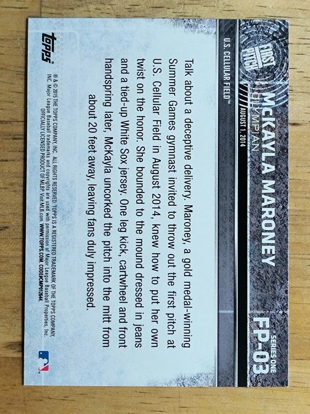2015 Topps First Pitch #FP03 McKayla Maroney