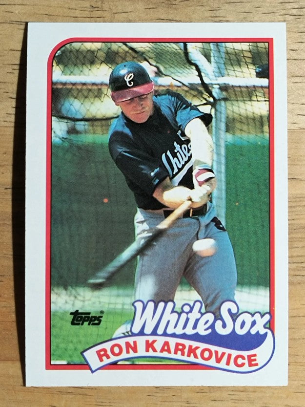 1989 Topps #308 Ron Karkovice