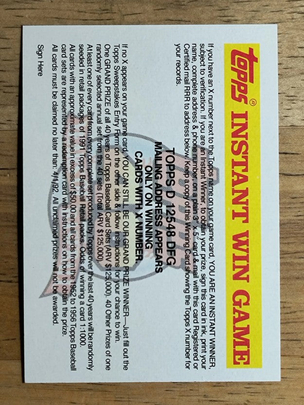 1991 Topps Instant Win Game #NNO Instant Win Game Card/Expired