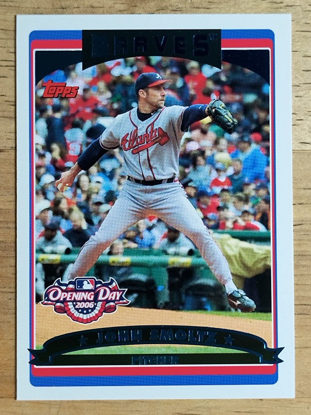 2006 Topps Opening Day #63 John Smoltz