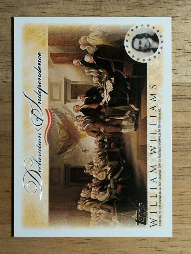 2006 Topps Declaration of Independence #WWI William Williams