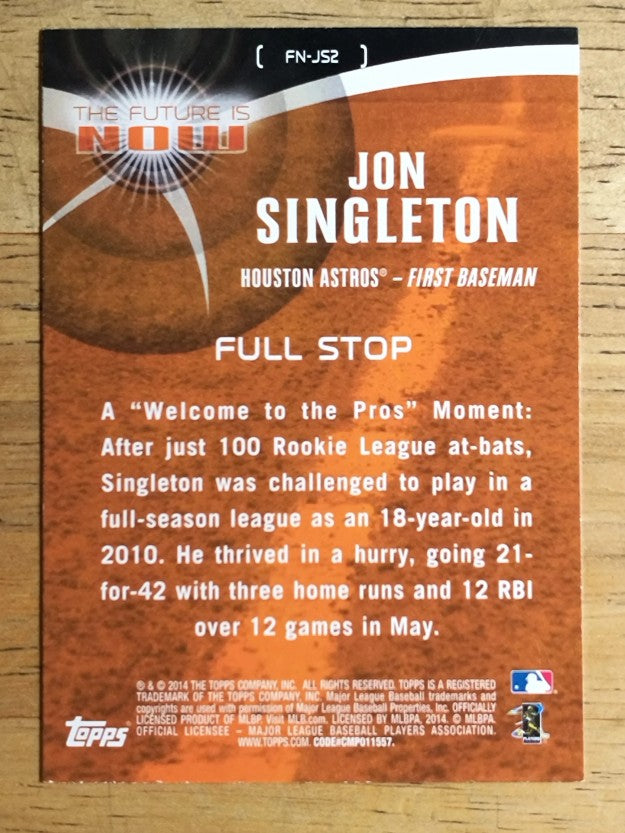 2014 Topps The Future is Now #FNJS2 Jon Singleton UPD