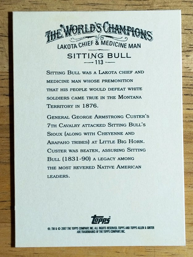 2007 Topps Allen and Ginter #113 Sitting Bull