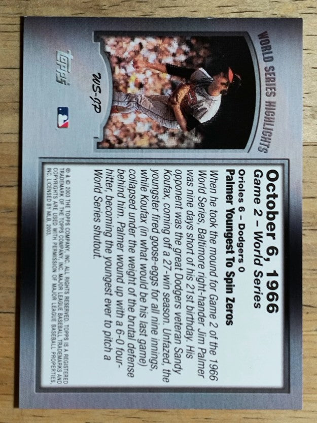 2004 Topps World Series Highlights #JP1 Jim Palmer